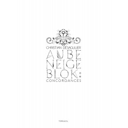 Aube, Neige, Blok : Concordances